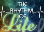 Veranstaltungsvorschau: „The Rhythm of Life“