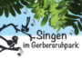 Singen im Gerbersruhpark – Gemeinsames Musizieren an lauen Sommerabenden