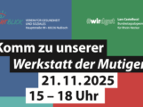 Lichtblick bringt die Werkstatt der Mutigen nach Nußloch