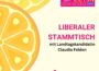 Liberaler Stammtisch mit Landtagskandidatin Claudia Felden – wir laden Sie ein!