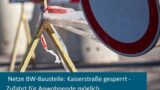 Vollsperrung der Kaiserstraße in Nußloch wegen Bauarbeiten