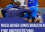 Nußlocher Jungs brauchen eure Unterstützung!