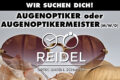 Mit klarem Blick in die Zukunft: Brille & Uhr Reidel sucht Verstärkung