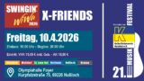 Swing, Groove und erstklassige Livemusik: X-Friends live in der Olympiahalle