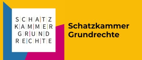 „Schatzkammer Grundrechte“: Demokratie verstehen, erleben und verteidigen